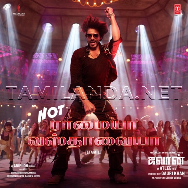 Not Ramaiya Vastavaiya (From Jawan) - Single (2023)